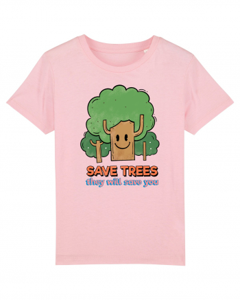 Save Trees, They will Save You Cotton Pink