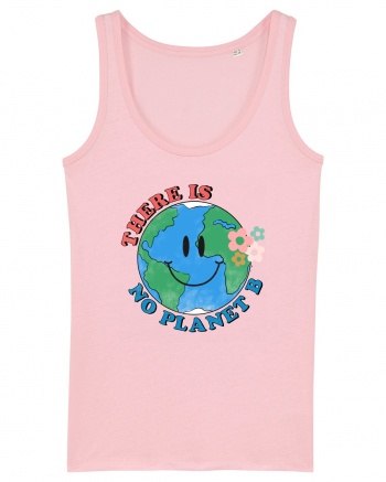 There is No Planet B Cotton Pink