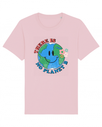 There is No Planet B Cotton Pink