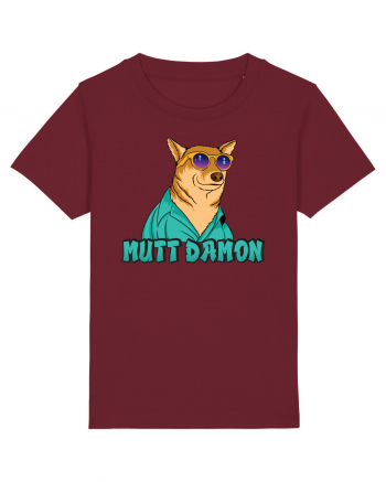 Cu atitudine - Mutt damon Burgundy