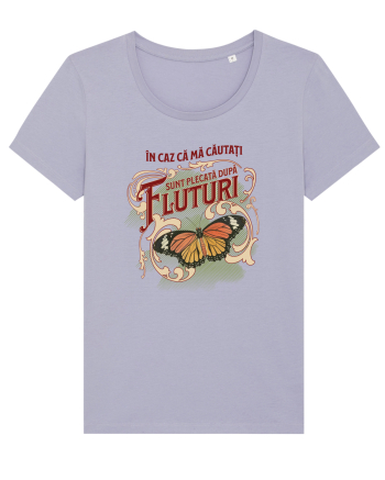 Plecată după fluturi, în caz că mă căutați Lavender