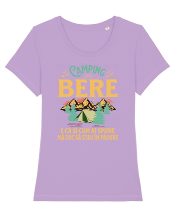 Camping fără bere e ca și cum ai spune mă duc să stau în pădure Lavender Dawn
