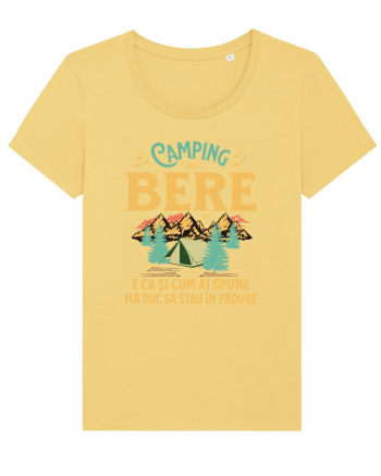 Camping fără bere e ca și cum ai spune mă duc să stau în pădure Jojoba