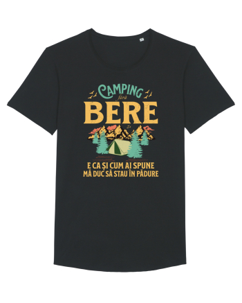 Camping fără bere e ca și cum ai spune mă duc să stau în pădure Black