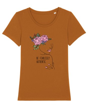 Be fearlessly authentic Roasted Orange