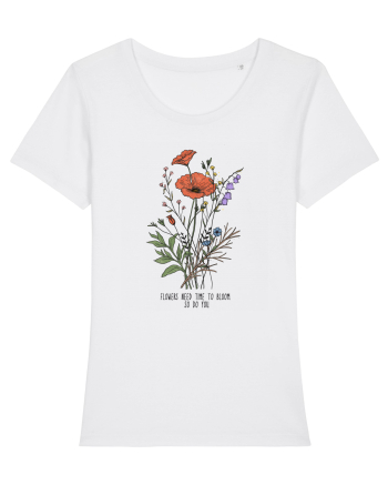 Flowers need time to bloom, so do you White