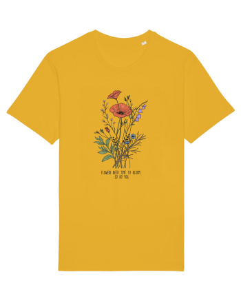 Flowers need time to bloom, so do you Spectra Yellow