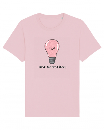 I have the best IDEAS Cotton Pink