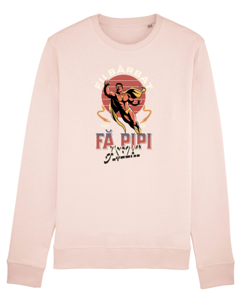 E timpul sa fii barbat, fă pipi așezat! Scoate bărbăția din tine. Sarcasm Candy Pink