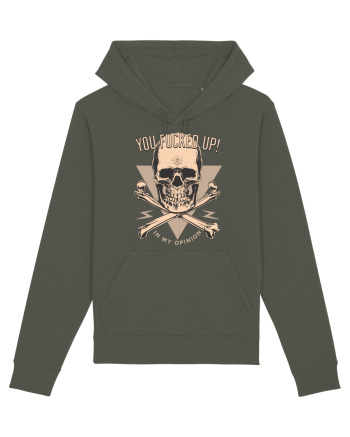 You Fucked Up in my Opinion Khaki