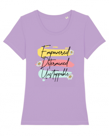 Empowered Determined Unstoppable Lavender Dawn