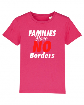 Families have no borders Raspberry