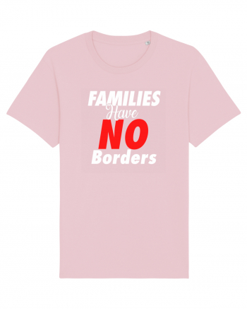 Families have no borders Cotton Pink