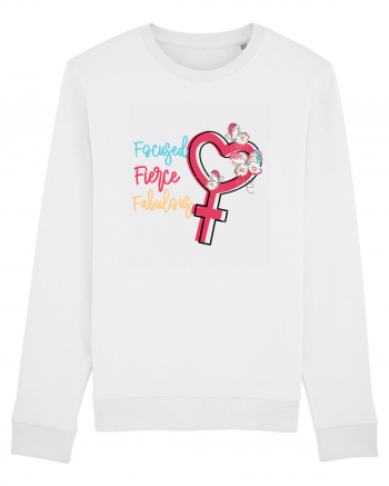 Focused Fierce Fabulous White