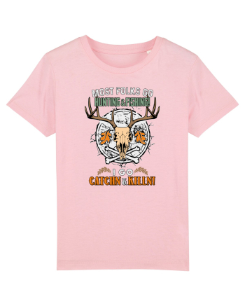 Catchn and killin Cotton Pink