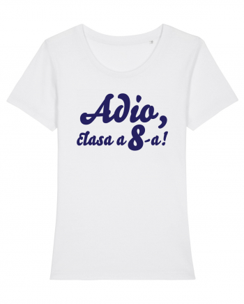 Adio, clasa a 8-a! Tricou de pus in rama. White