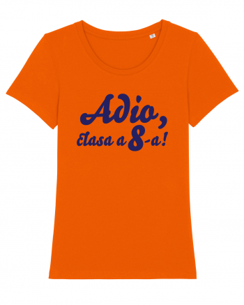 Adio, clasa a 8-a! Tricou de pus in rama. Bright Orange