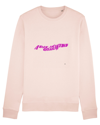 a day in quarantine 340 Candy Pink