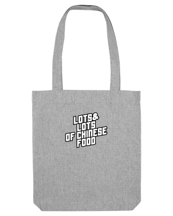 Lots&Lots of Chinese Food Heather Grey