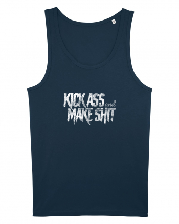 Kick Ass & Make Shit (white) Navy