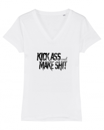 Kick Ass & Make Shit (black) White