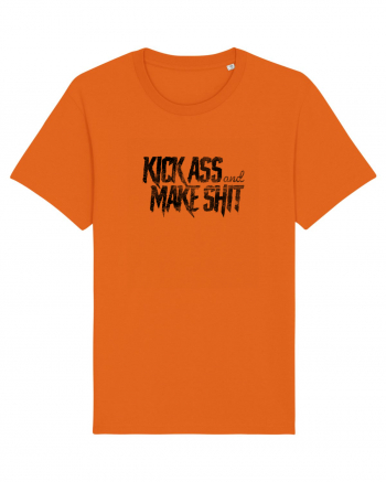 Kick Ass & Make Shit (black) Bright Orange