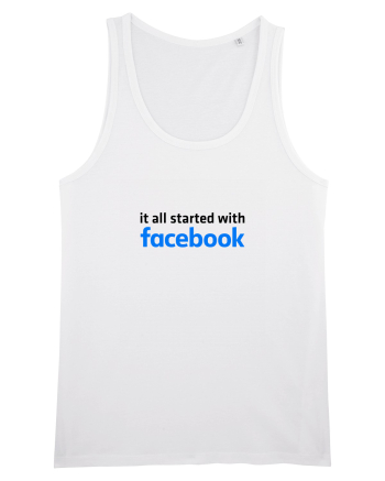 It all started with Facebook (black) White