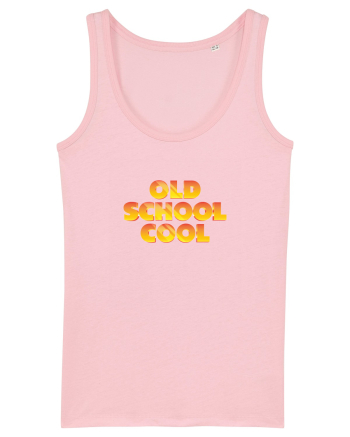 Old School Cool Cotton Pink