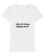 Not Sorry For Having Fabulous Tits b Tricou mânecă scurtă guler V Damă Evoker