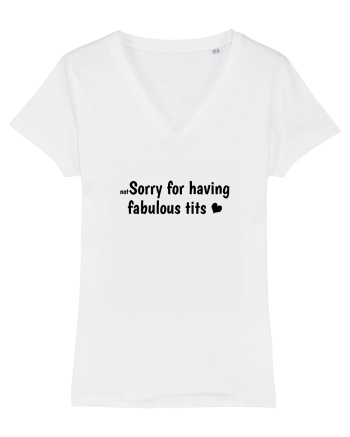 Not Sorry For Having Fabulous Tits b White
