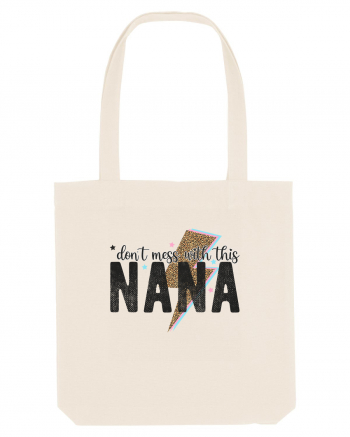 Don't mess with this Nana Natural