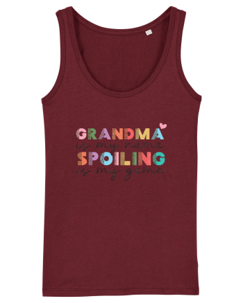 Grandma is my name Spoiling is my game Burgundy