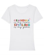 Grandma is my name Spoiling is my game Tricou mânecă scurtă guler larg fitted Damă Expresser