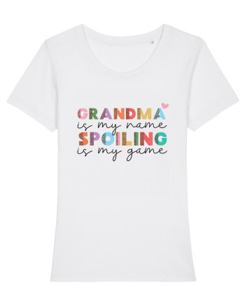 Grandma is my name Spoiling is my game White