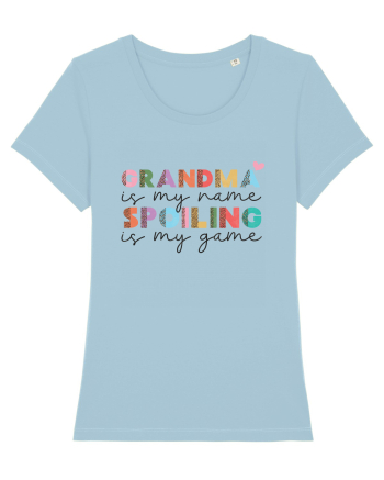 Grandma is my name Spoiling is my game Sky Blue
