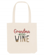 Grandma needs wine Sacoșă textilă