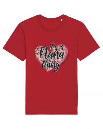 It's a Nana thing You wouldn't understand Red