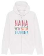 Nana because I'm to cool to be called Grandma Hanorac cu fermoar Unisex Connector