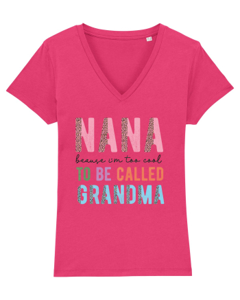 Nana because I'm to cool to be called Grandma Raspberry