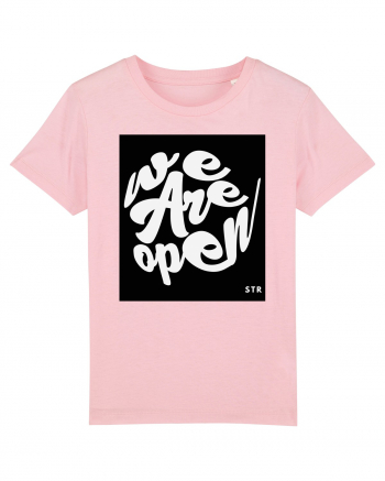 we are open 310 Cotton Pink