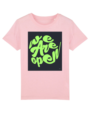 we are open 301 Cotton Pink