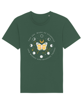 You are made of stardust and wishes and magical things Bottle Green
