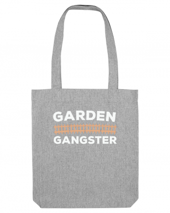 Garden Gangster Heather Grey