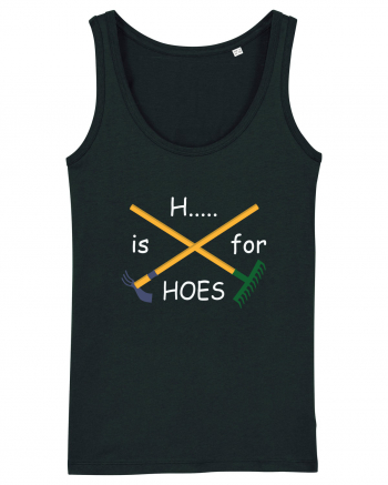 H... is for Hoes Black