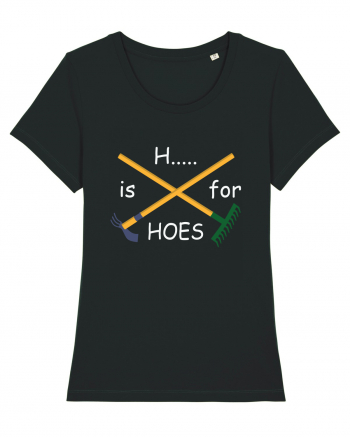 H... is for Hoes Black