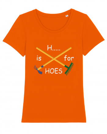 H... is for Hoes Bright Orange