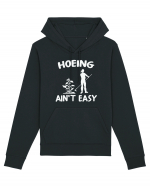 Hoeing Ain't Easy Hanorac Unisex Drummer