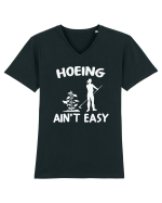 Hoeing Ain't Easy Tricou mânecă scurtă guler V Bărbat Presenter