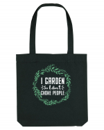 I Garden So I Don't Choke People Sacoșă textilă