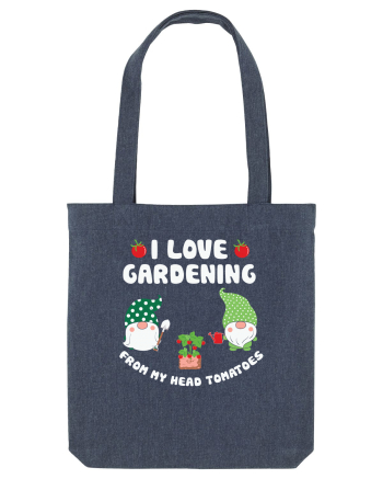 I Love Gardening from My Head Tomatoes Midnight Blue